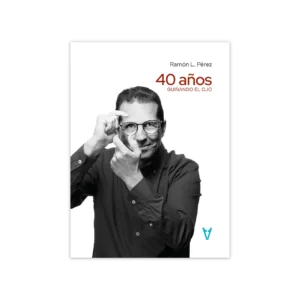 40 años Guiñando el Ojo — Ramón L. Pérez