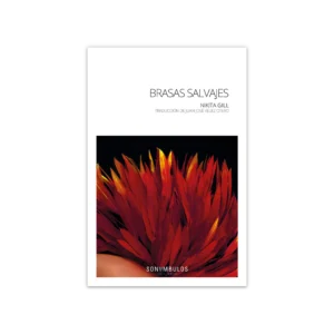 Brasas salvajes — Nikita Gill