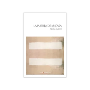La puerta de mi casa — Marga Blanco