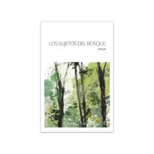 Los sujetos del bosque — Prior