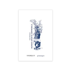 Mundo aparte / Offworld — Anne Waldman
