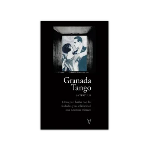 Granada Tango — La Tertulia